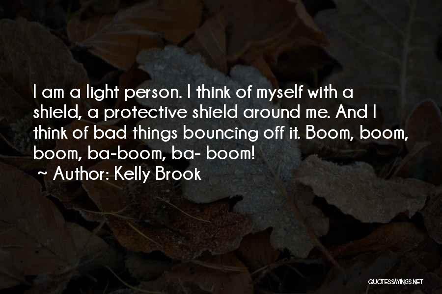 Kelly Brook Quotes 1137074