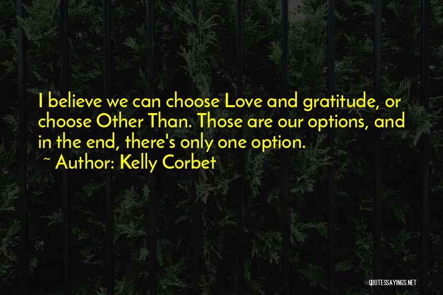 Kelly Corbet Quotes 1329559