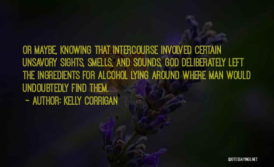 Kelly Corrigan Quotes 1038758