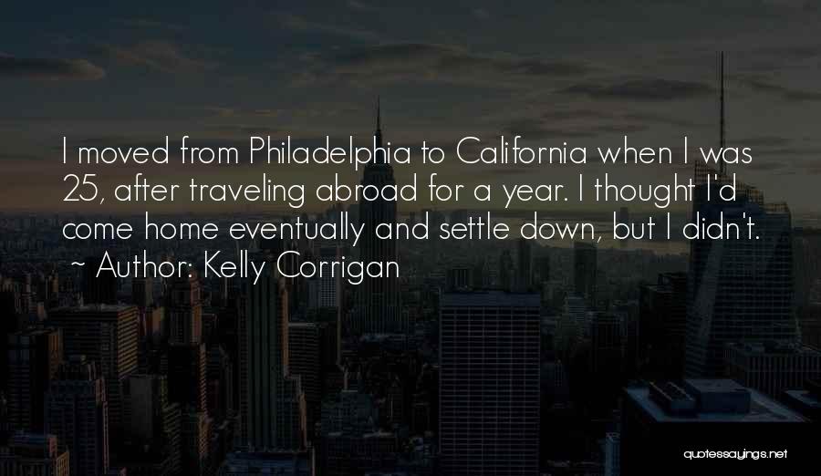 Kelly Corrigan Quotes 107429