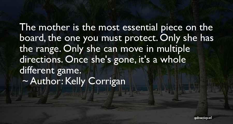 Kelly Corrigan Quotes 1081755