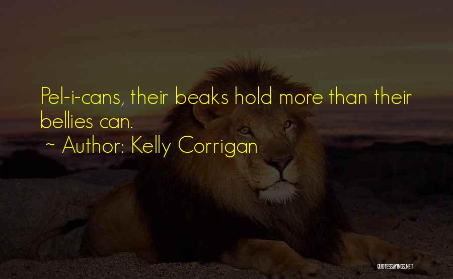 Kelly Corrigan Quotes 1912788