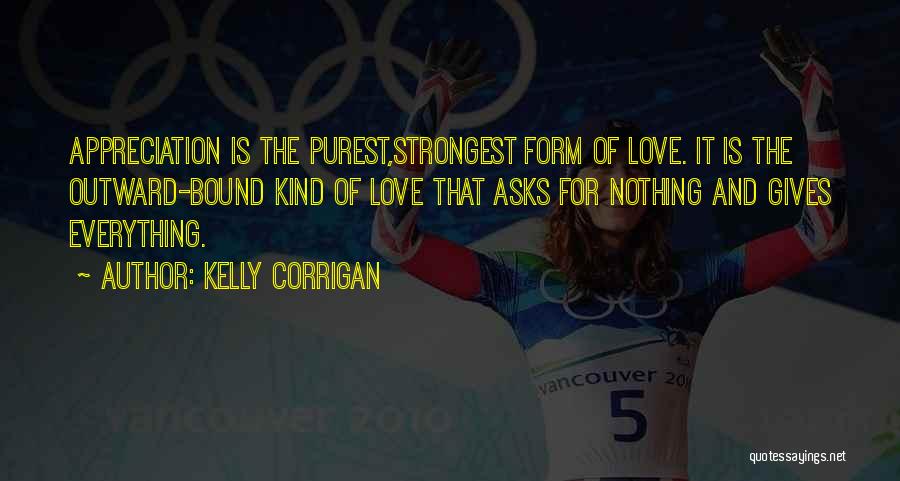 Kelly Corrigan Quotes 362628