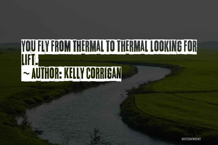 Kelly Corrigan Quotes 909931