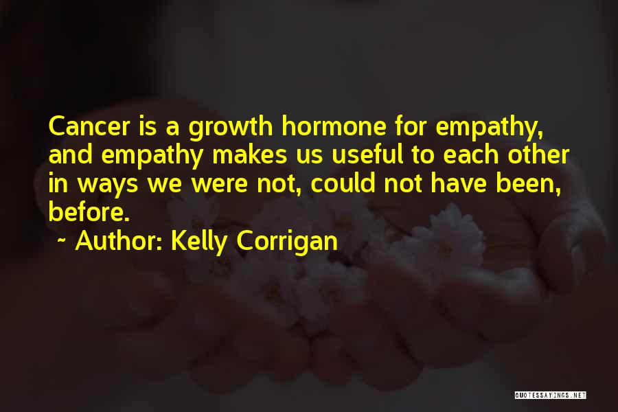 Kelly Corrigan Quotes 994164