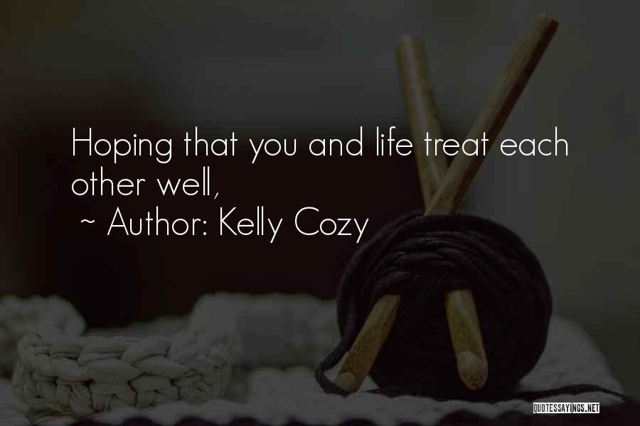 Kelly Cozy Quotes 982639