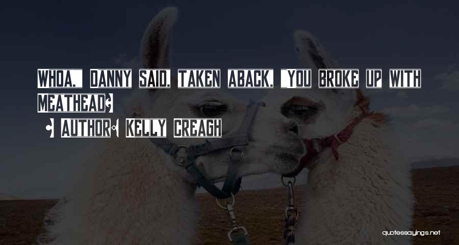 Kelly Creagh Quotes 2184277