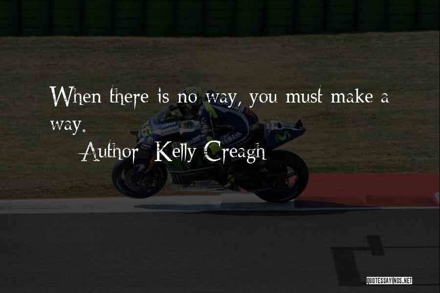 Kelly Creagh Quotes 865353