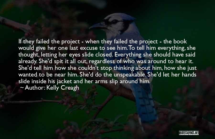 Kelly Creagh Quotes 899031