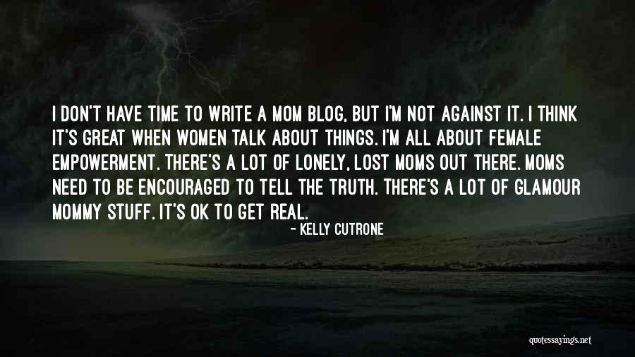 Kelly Cutrone Quotes 1292320