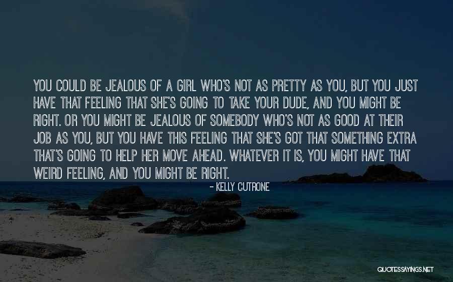 Kelly Cutrone Quotes 1716070