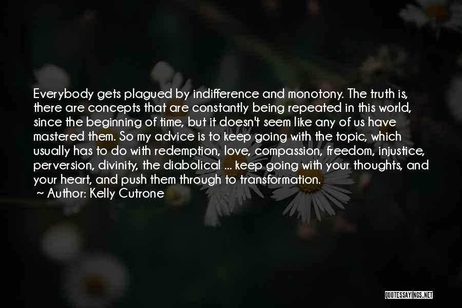 Kelly Cutrone Quotes 455146