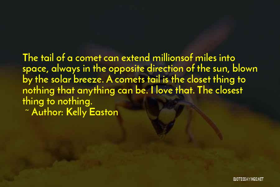 Kelly Easton Quotes 1991955