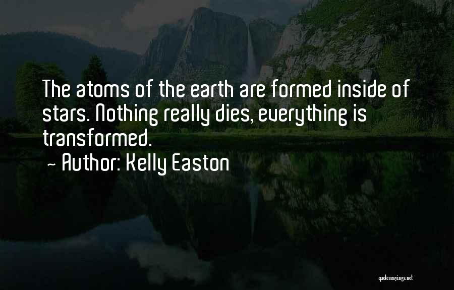 Kelly Easton Quotes 754884