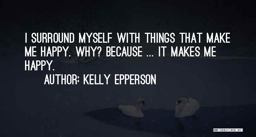 Kelly Epperson Quotes 1516713