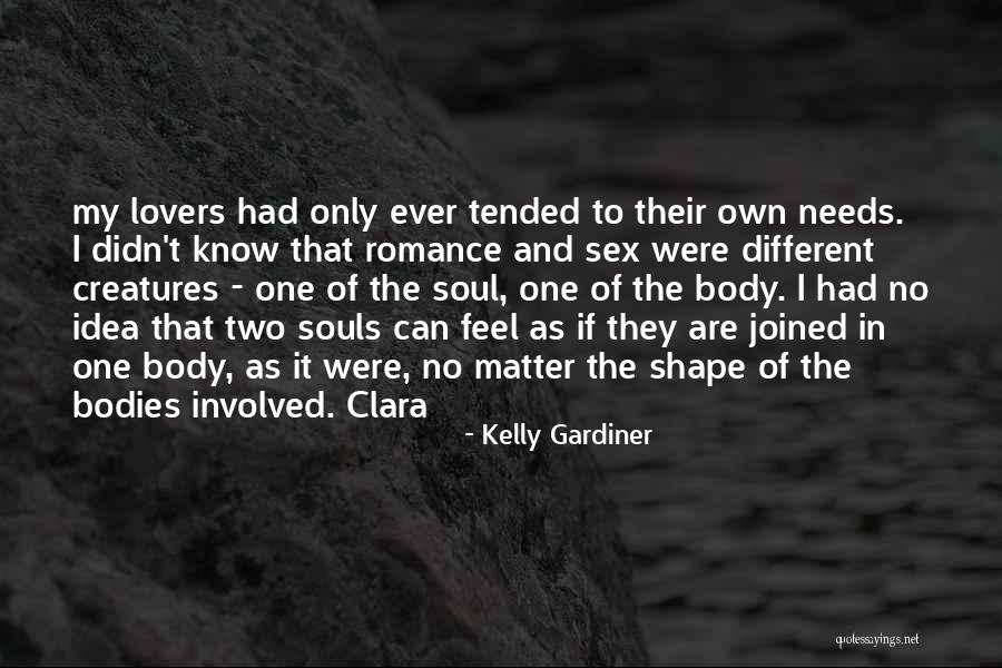 Kelly Gardiner Quotes 1863980