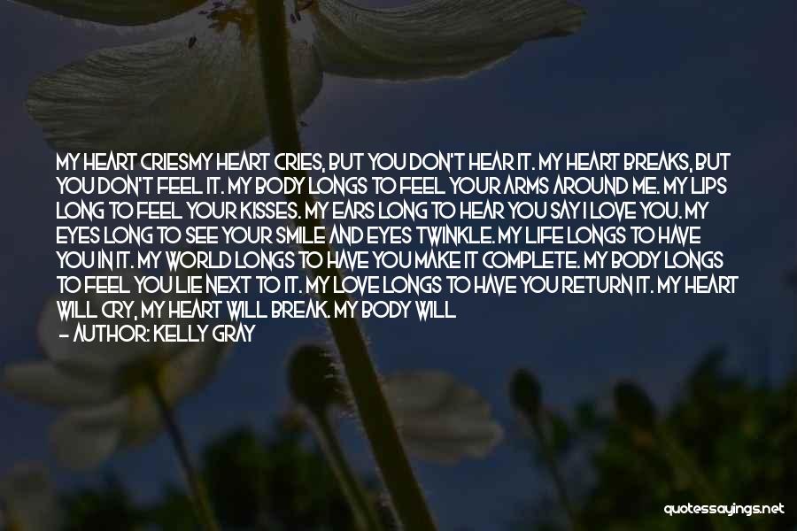 Kelly Gray Quotes 484008
