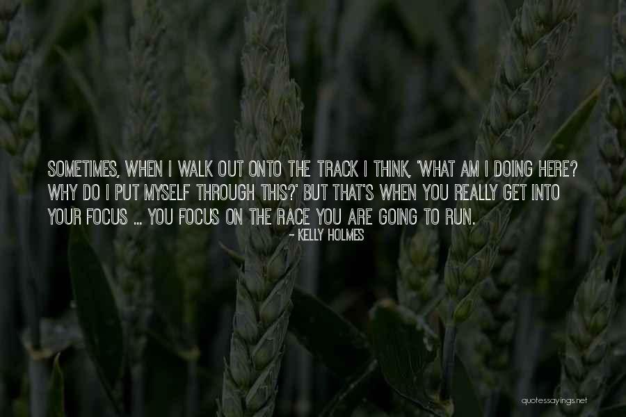 Kelly Holmes Quotes 2076578 Kelly Holmes Quotes 2076578