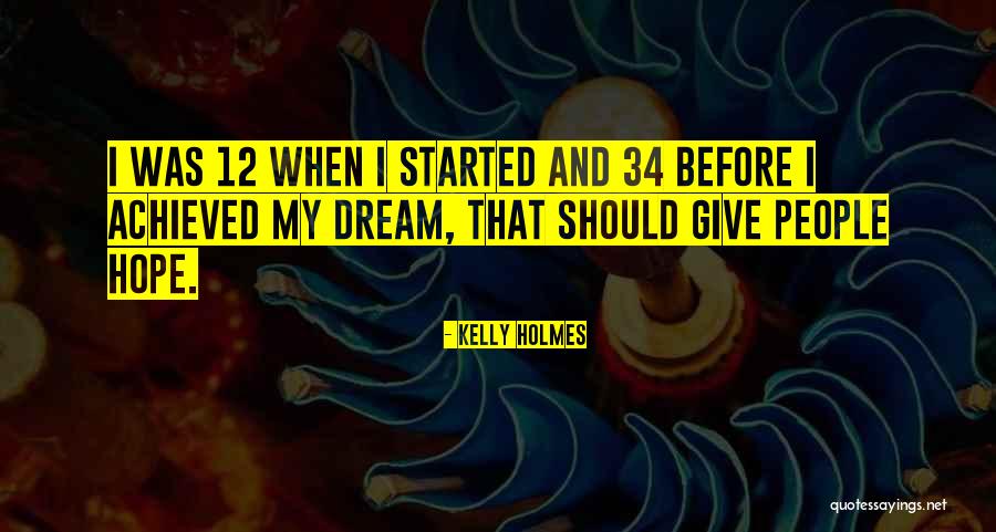 Kelly Holmes Quotes 607319