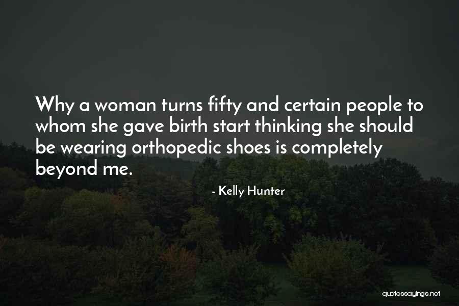 Kelly Hunter Quotes 1904373 Kelly Hunter Quotes 1904373