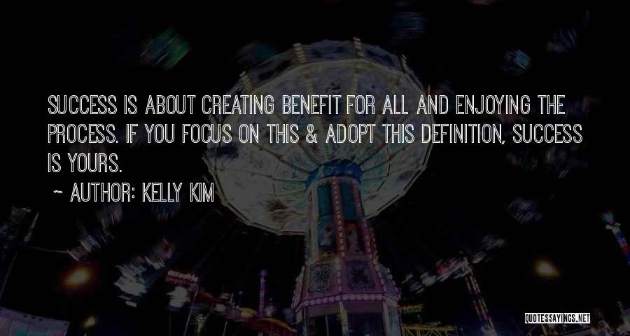 Kelly Kim Quotes 1875293