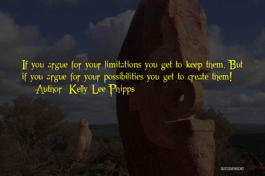 Kelly Lee Phipps Quotes 2057750