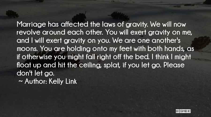 Kelly Link Quotes 1167354