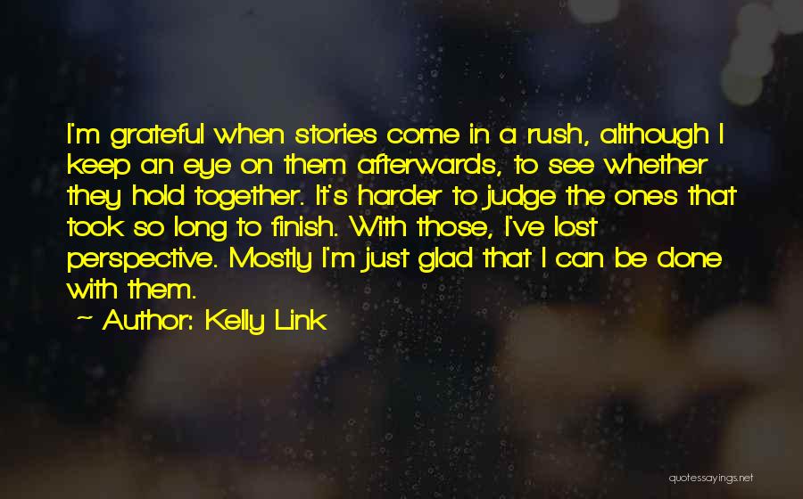 Kelly Link Quotes 1309329