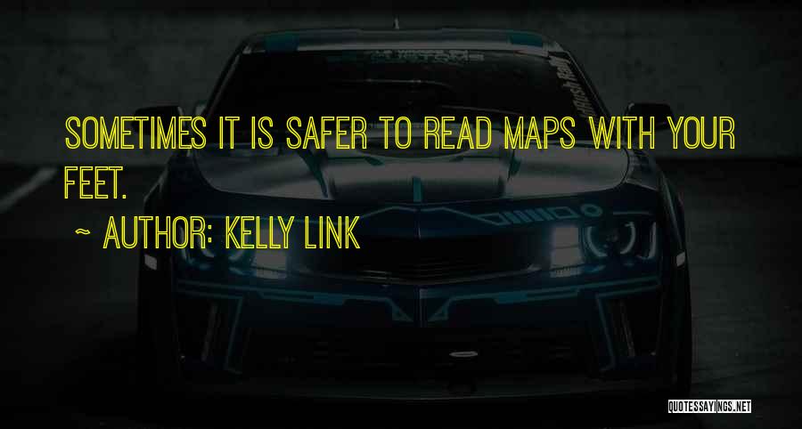 Kelly Link Quotes 1613229