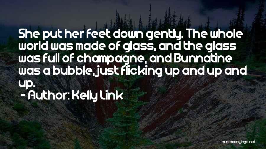 Kelly Link Quotes 1763266