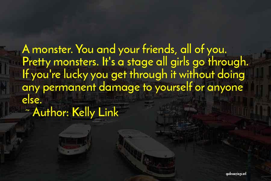 Kelly Link Quotes 967537