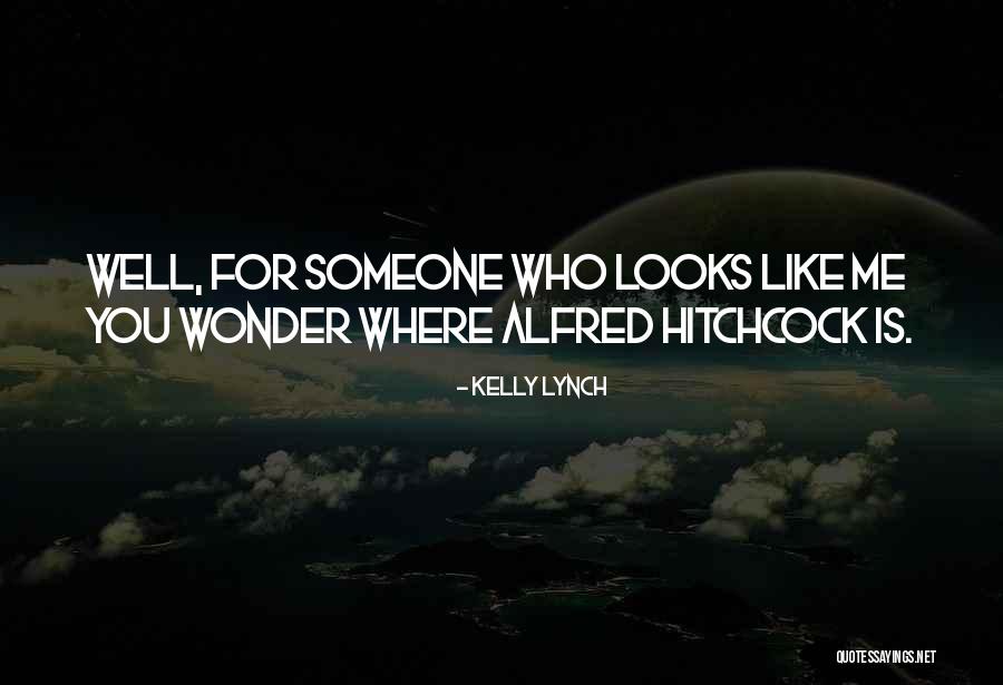 Kelly Lynch Quotes 1409065 Kelly Lynch Quotes 1409065