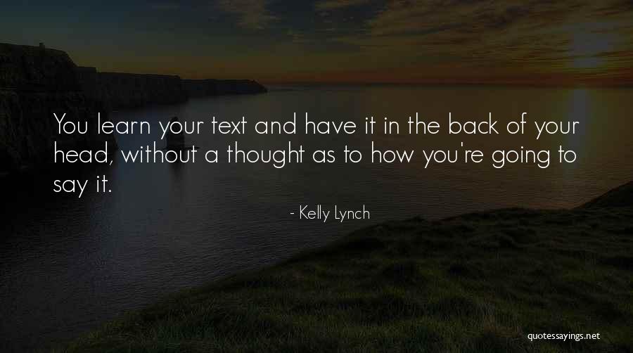 Kelly Lynch Quotes 301513