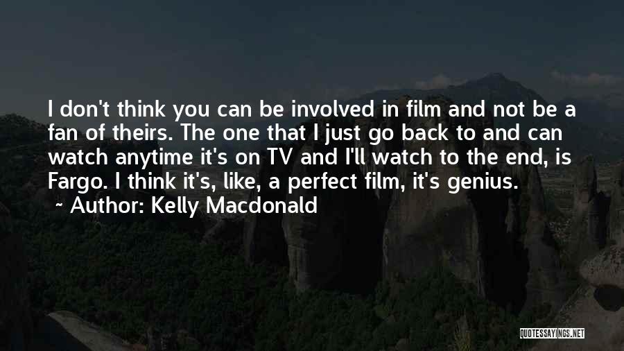 Kelly Macdonald Quotes 501977