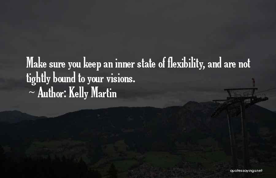 Kelly Martin Quotes 1755587