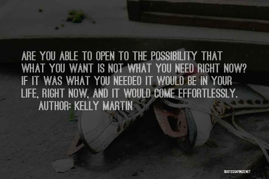 Kelly Martin Quotes 1872071