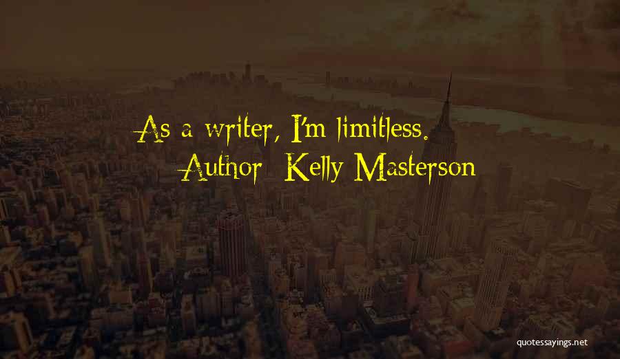 Kelly Masterson Quotes 1501609