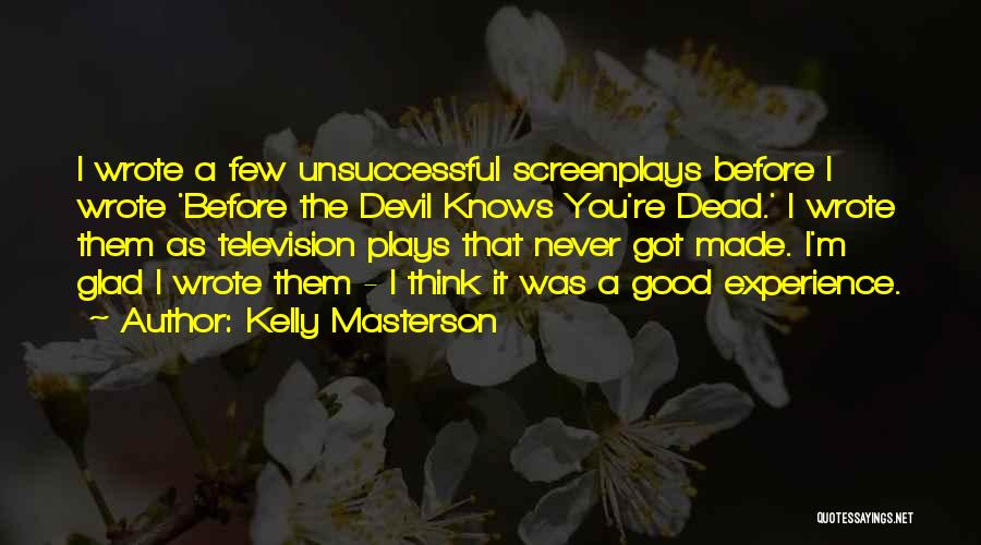 Kelly Masterson Quotes 516419