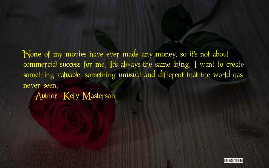 Kelly Masterson Quotes 549071