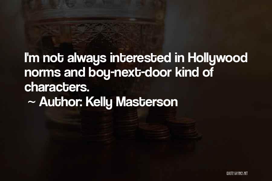 Kelly Masterson Quotes 604212