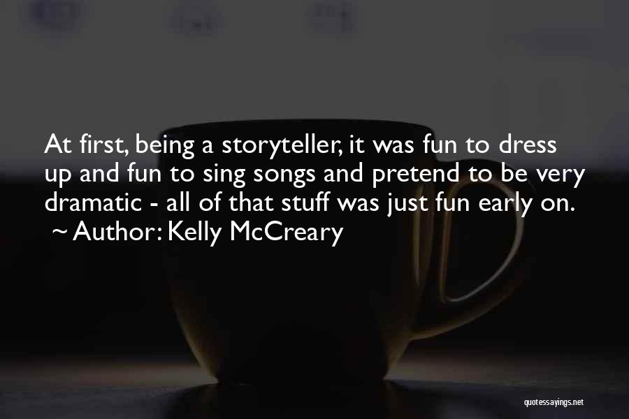 Kelly McCreary Quotes 1847720