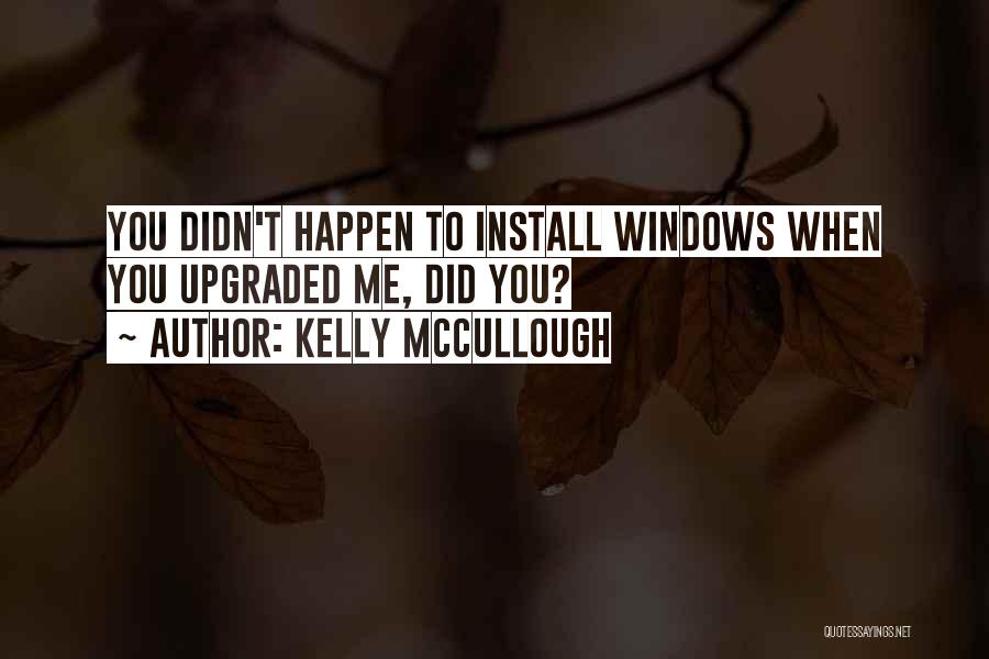 Kelly McCullough Quotes 2004199