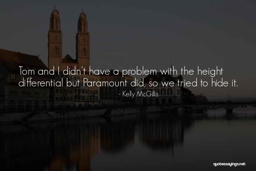 Kelly McGillis Quotes 125881 Kelly McGillis Quotes 125881