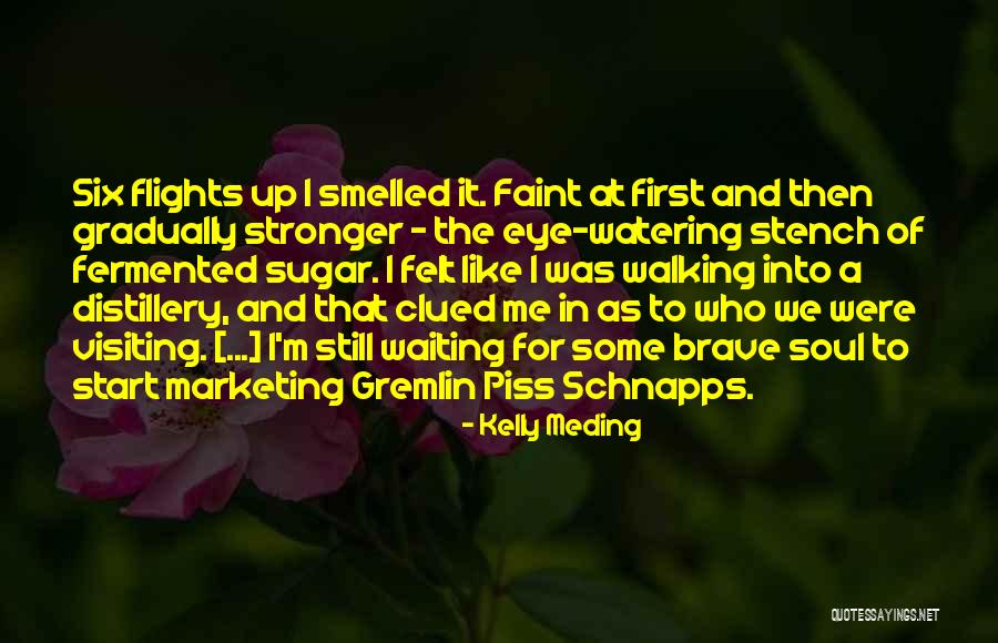 Kelly Meding Quotes 1665248 Kelly Meding Quotes 1665248