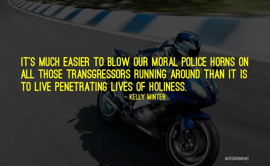 Kelly Minter Quotes 1275492