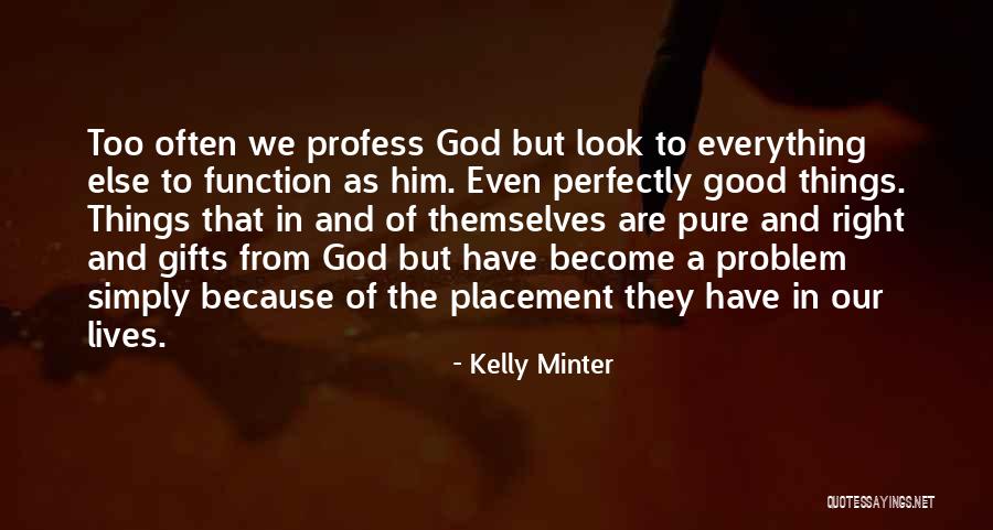 Kelly Minter Quotes 128125 Kelly Minter Quotes 128125