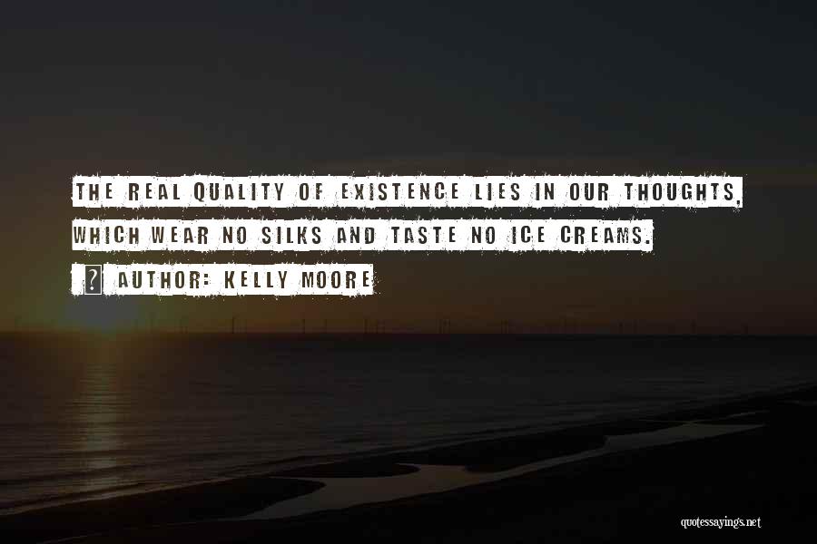 Kelly Moore Quotes 1683980