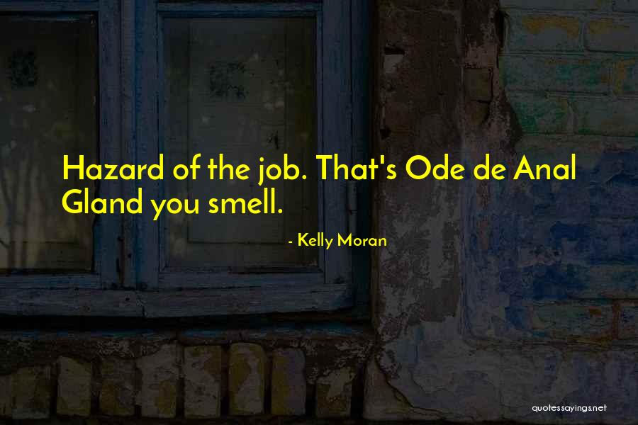 Kelly Moran Quotes 1041044 Kelly Moran Quotes 1041044