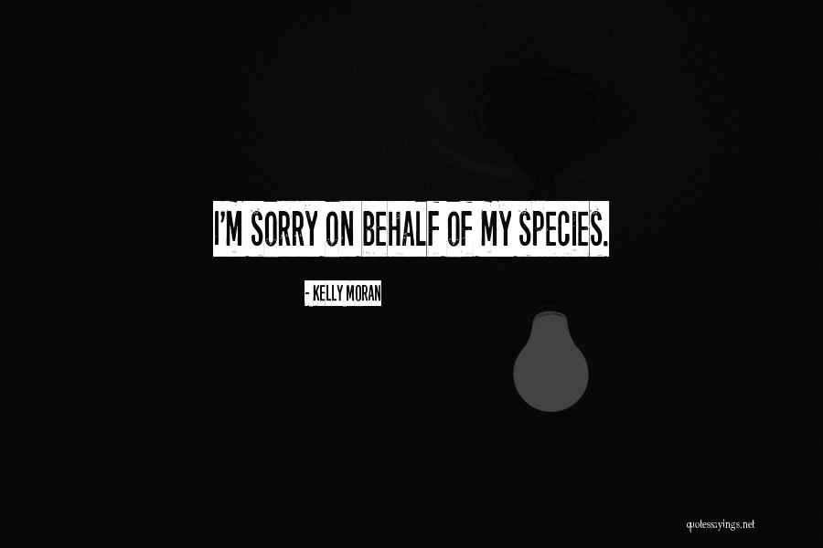 Kelly Moran Quotes 1066765 Kelly Moran Quotes 1066765