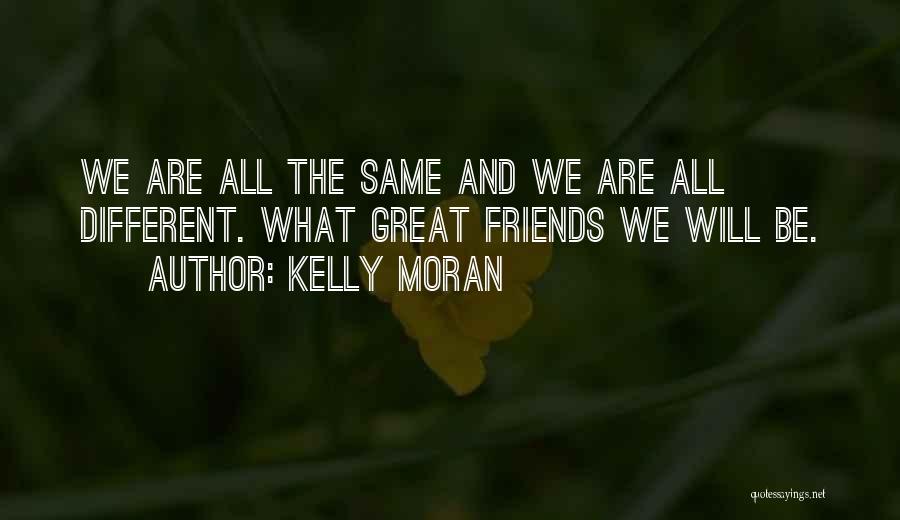 Kelly Moran Quotes 1136959